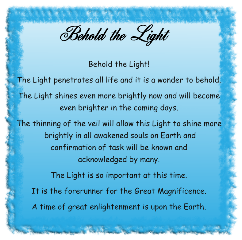 Behold the Light
