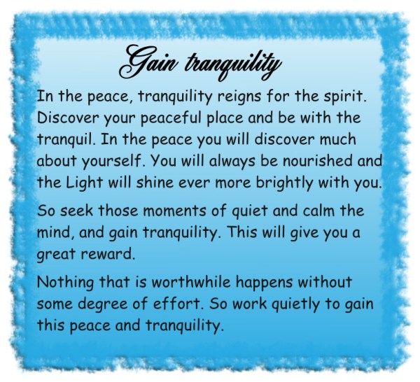 Gain tranquility